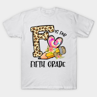 K Is For Fifth Grade Teacher Leopard First Day Of School T-Shirt